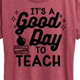 thumbnail image 3 of Instant Message - Good Day To Teach - Women's Short Sleeve Graphic T-Shirt, 3 of 6