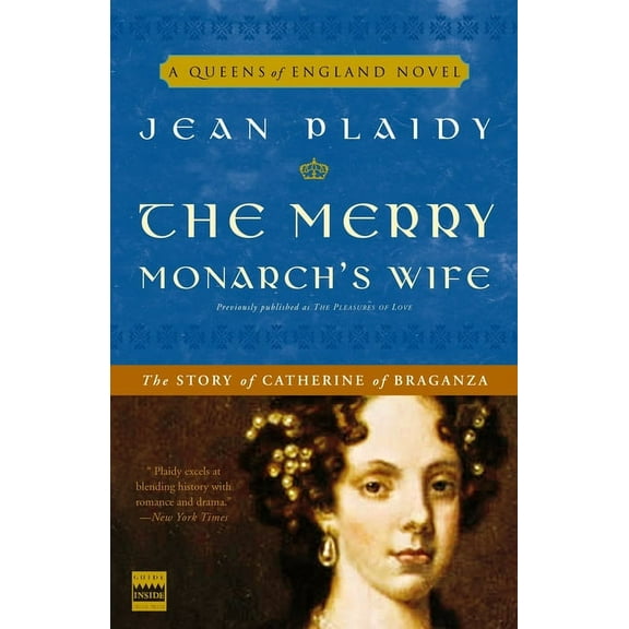 Queens of England Novel The Merry Monarch's Wife, Book 9, (Paperback)