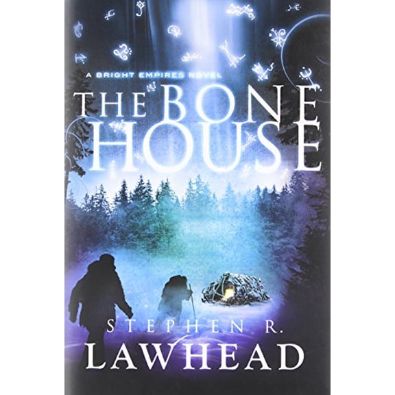Pre-Owned The Bone House (Bright Empires, 2) (Hardcover) 159554805X 9781595548054