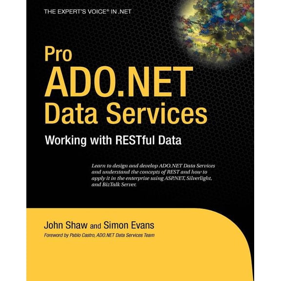 Expert's Voice in .NET Pro ADO.NET Data Services: Working with RESTful Data, (Paperback)
