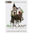 thumbnail image 1 of Pre-Owned Replant: How a Dying Church Can Grow Again (Paperback) 0781410320 9780781410328, 1 of 1