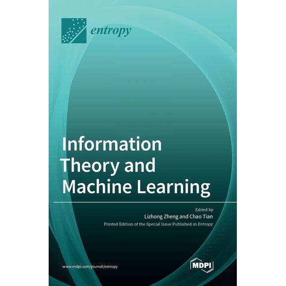 Information Theory and Machine Learning, (Hardcover)