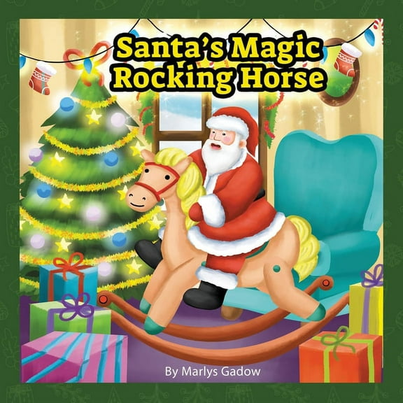 Santa's Magic Rocking Horse, (Paperback)