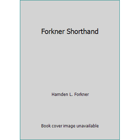 Forkner Shorthand, Used [Paperback]