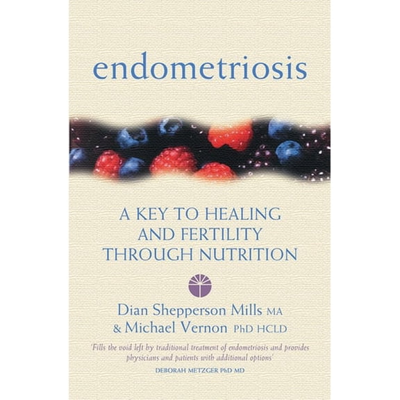 Pre-Owned Endometriosis: A Key to Healing and Fertility Through Nutrition (Paperback) 0007133103 9780007133109
