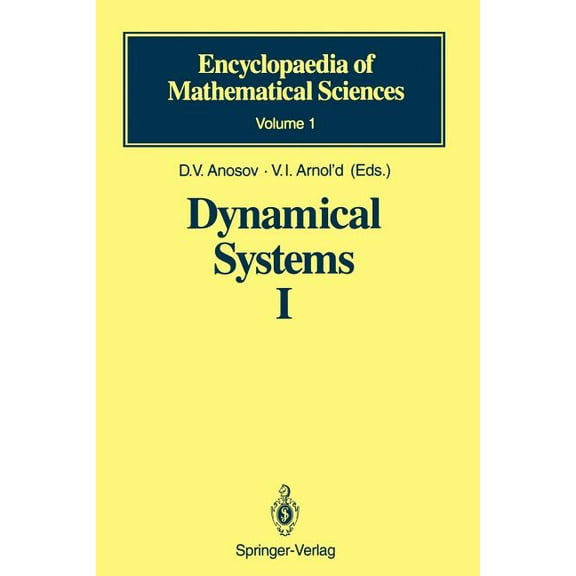 Encyclopaedia of Mathematical Sciences Dynamical Systems I: Ordinary Differential Equations and Smooth Dynamical Systems, Book 1, (Hardcover)