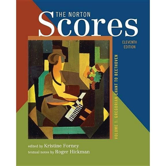 The Norton Scores: A Study Anthology, (Paperback)