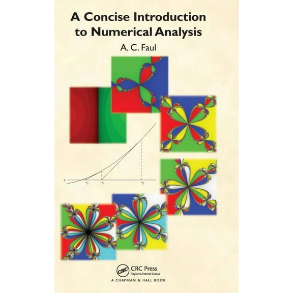 A Concise Introduction to Numerical Analysis, (Hardcover)