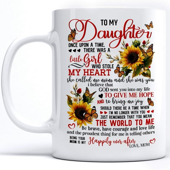 TERAVEX Mom To Daughter Gifts - To my daughter once upon a time there was a little girl Mug, Girl Woman Birthday Mother's Day Ceramic Coffee Mugs, 11Oz
