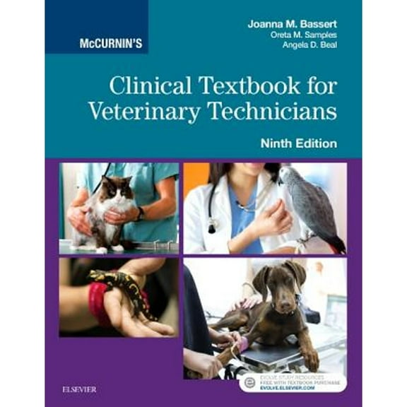 Pre-Owned McCurnin's Clinical Textbook for Veterinary Technicians (Hardcover 9780323394611) by Joanna M Bassert
