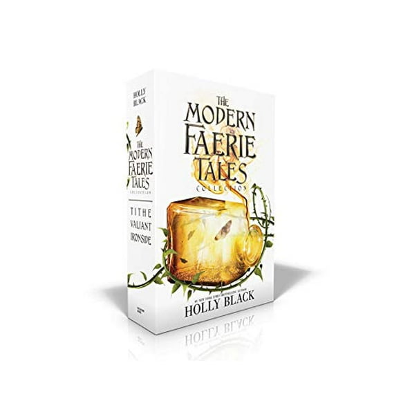 The Modern Faerie Tales Collection: Tithe; Valiant; Ironside