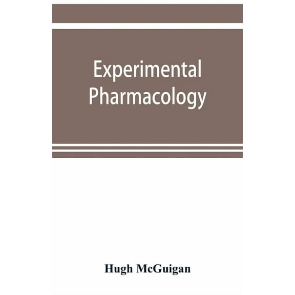 Experimental pharmacology, (Paperback)