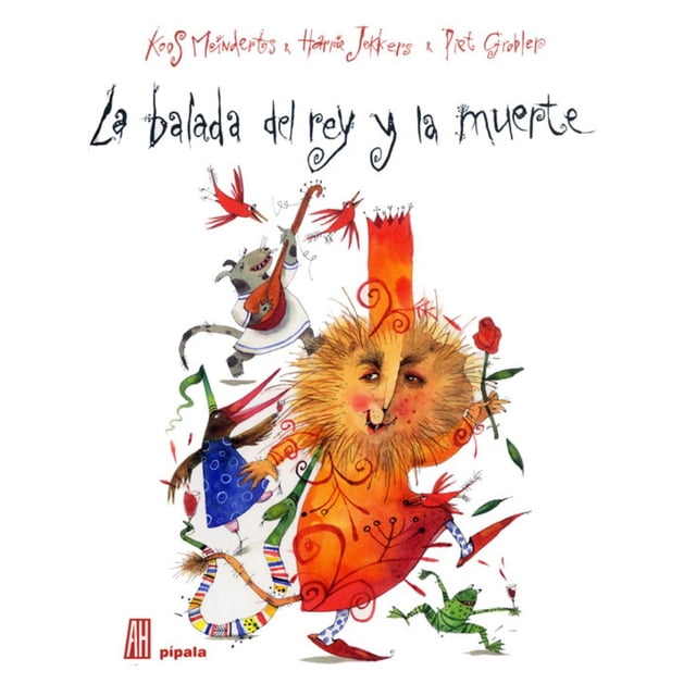 LA BALADA DEL REY Y LA MUERTE ADRIANA HIDALGO EDITORA KOOS MEINDERTS