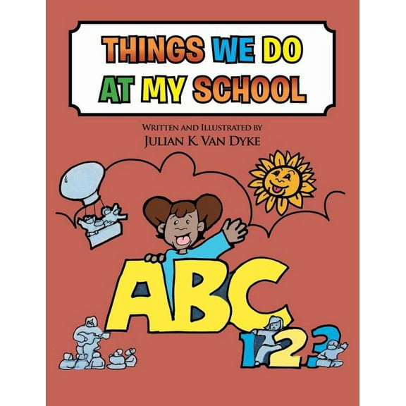 Things We Do at My School, (Paperback)