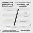 thumbnail image 4 of Kobo Stylus 2 for Kobo Libra Colour, Kobo Sage, Kobo Elipsa, and Kobo Elipsa 2E, 4 of 5