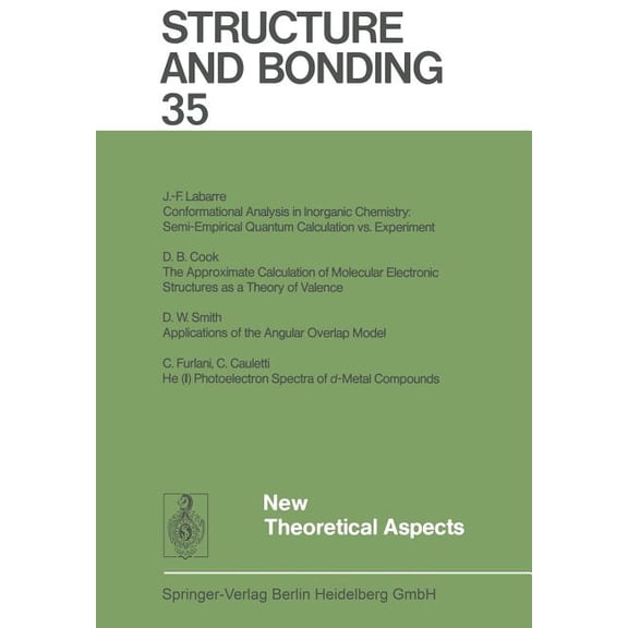 Structure and Bonding New Theoretical Aspects, Book 35, (Paperback)