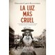 thumbnail image 1 of Libro La Luz Mas Cruel Tapa Blanda, Autor Fernando Garcia Ballesteros, Editorial Harpercollins Iberica, 1 of 2