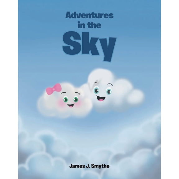 Adventures in the Sky, (Paperback)