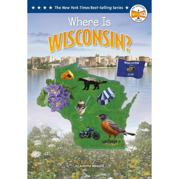 Who Hq: The 50 States Where Is Wisconsin?, (Paperback)
