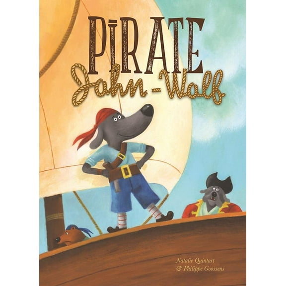 Pirate John-Wolf, (Hardcover)