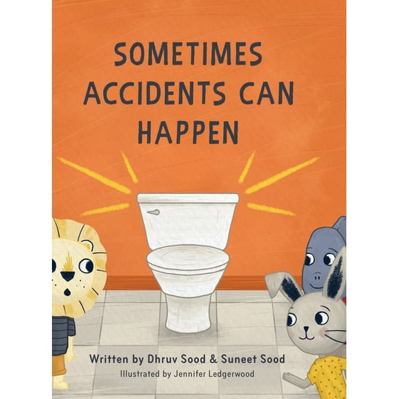 Sometimes Accidents Can Happen, (Hardcover)