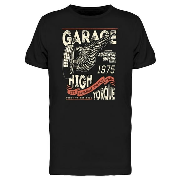 Banner. Garage High Torque T-Shirt Men -Image by Shutterstock, Male Small