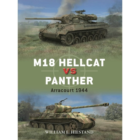 Duel M18 Hellcat Vs Panther: Arracourt 1944, Book 146, (Paperback)