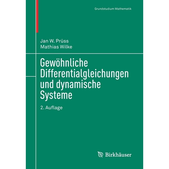 Grundstudium Mathematik GewÃ¶hnliche Differentialgleichungen Und Dynamische Systeme, (Paperback)