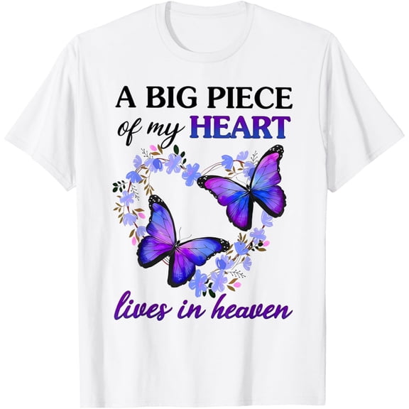 A Big Piece Of My Heart Lives In Heaven Butterfly Heart T-Shirt