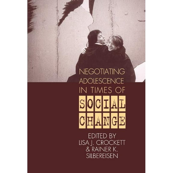 Negotiating Adolescence in Times of Social Change, (Hardcover)