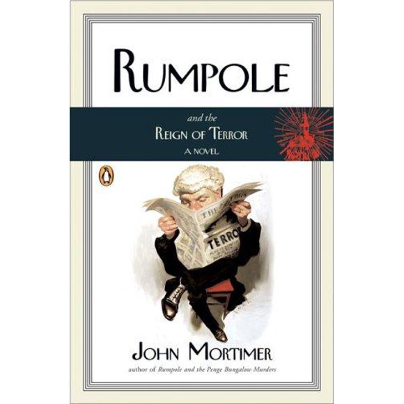 Rumpole et le Règne de la Terreur par Mortimer, John