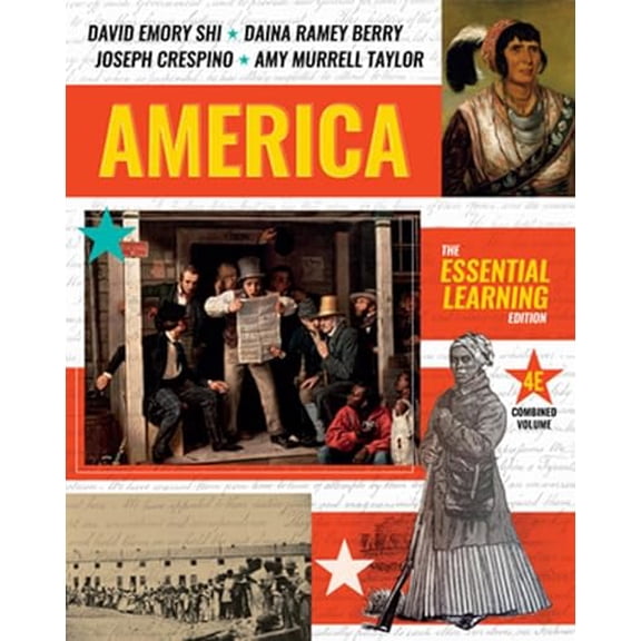 Pre-Owned America: The Essential Learning Edition, 9781324084990, 1324084995, Paperback, Fourth edition