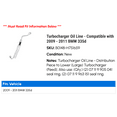 thumbnail image 2 of Turbocharger Oil Line - Compatible with 2009 - 2011 BMW 335d 2010, 2 of 2