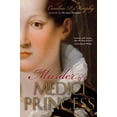 thumbnail image 1 of Murder of a Médici Princesse, 1 of 1