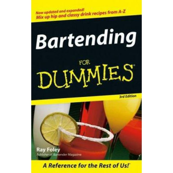 Pre-Owned Bartending for Dummies (Paperback) 047005056X 9780470050569