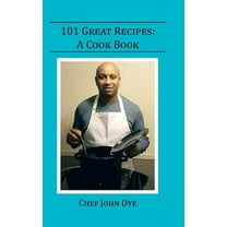 101 Great Recipes : A Cook Book (Hardcover)