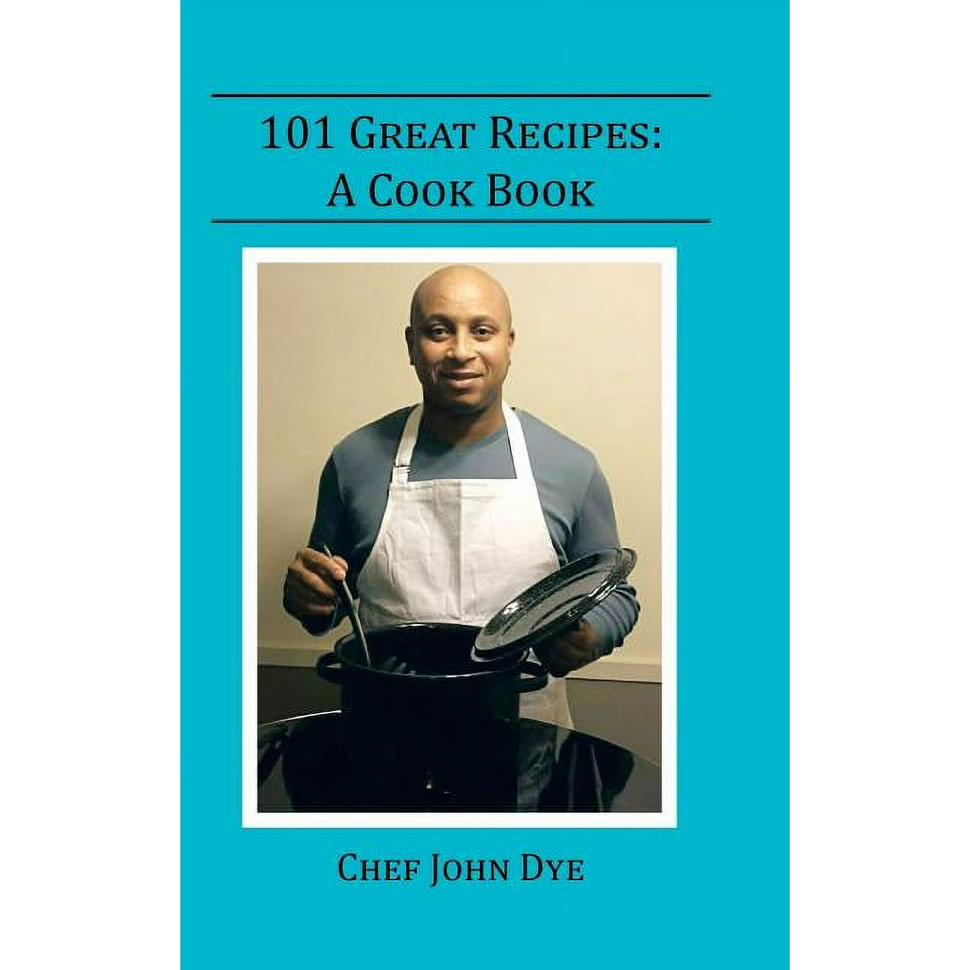 101 Great Recipes: A Cook Book (Hardcover)