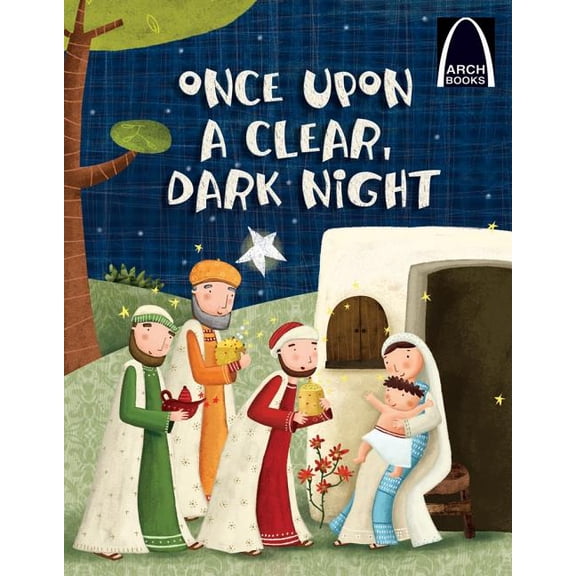 Once Upon a Clear Dark Night - Arch Books, (Paperback)