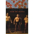 thumbnail image 1 of Pre-Owned How Fat Works Paperback, 1 of 1