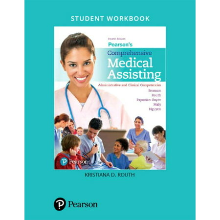 Student Workbook for Pearson's Comprehensive Medical Assisting : Administrative and Clinical