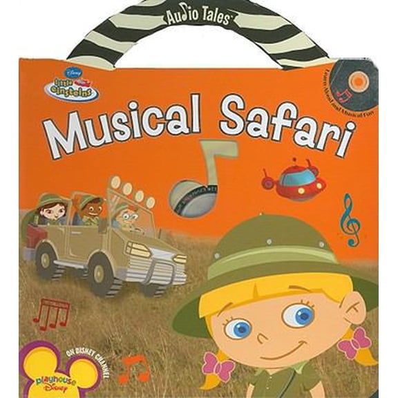Pre-Owned Musical Safari (Little Einsteins) (Unknown) 159069774X 9781590697740