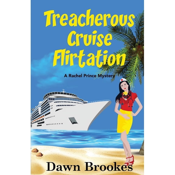 Treacherous Cruise Flirtation, (Paperback)