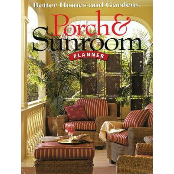 Pre-Owned Porch & Sunroom Planner (Paperback) 0696222183 9780696222184