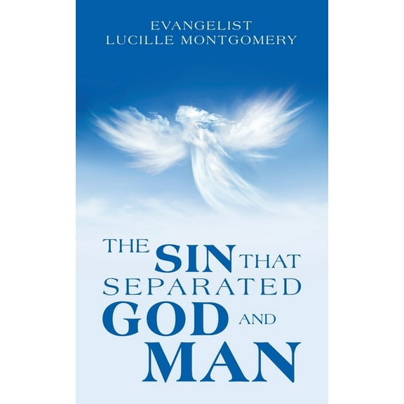 The Sin That Separated God and Man (Paperback)