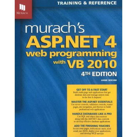Pre-Owned Murach's ASP.NET 4 Web Programming with VB 2010 (Paperback) 189077460X 9781890774608