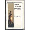 thumbnail image 1 of APRENDE A DECLAMAR SIN MAESTRO LEYENDA 9789685146845, 1 of 2