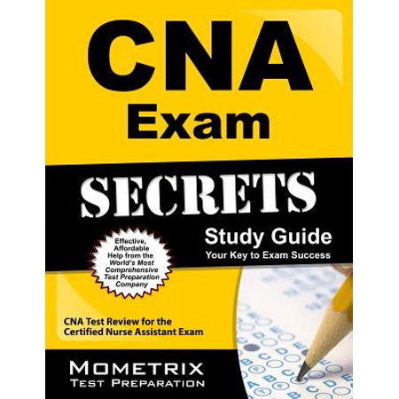 CNA Exam Secrets Study Guide : CNA Test Review for the Certified Nurse Assistant (Best Cfa Study Material)