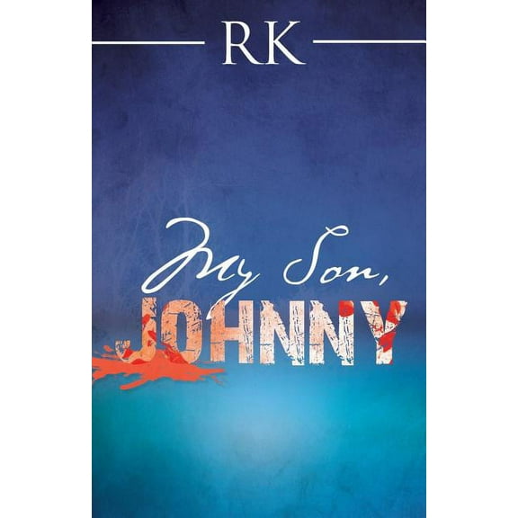 My Son, Johnny