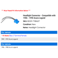 thumbnail image 2 of Headlight Connector - Compatible with 1986 - 1990 Acura Legend 1987 1988 1989, 2 of 3