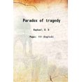 thumbnail image 1 of Paradoxe de la Tragédie [Relié], 1 of 1